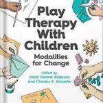 خرید و دانلود نسخه کامل کتاب Play Therapy With Children: Modalities for Change 1st Edition by Heidi Gerard Kaduson