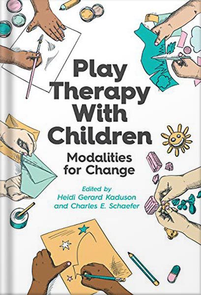 خرید و دانلود نسخه کامل کتاب Play Therapy With Children: Modalities for Change 1st Edition by Heidi Gerard Kaduson_68c069a627733.jpeg خرید و دانلود نسخه کامل کتاب Play Therapy With Children: Modalities for Change 1st Edition by Heidi Gerard Kaduson