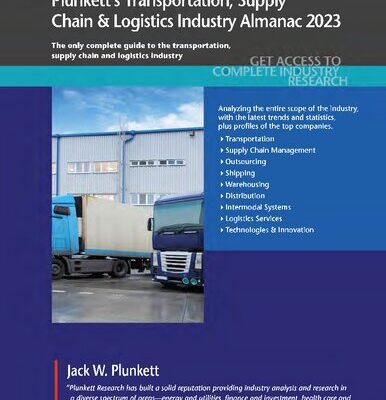 خرید و دانلود نسخه کامل کتاب Plunkett’s Transportation, Supply Chain & Logistics Industry Almanac 2023: Transportation, Supply Chain & Logistics Industry Market Research, Statistics, Trends and Leading Companies