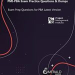 خرید و دانلود نسخه کامل کتاب PMI Professional in Business Analysis (PMI-PBA) Exam Practice Questions & Dumps: Exam Prep Questions for PBA Latest Version –  +  Pdf