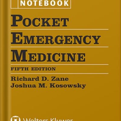 خرید و دانلود نسخه کامل کتاب Pocket Emergency Medicine 5th Edition by Richard D. Zane