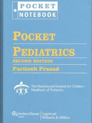 خرید و دانلود نسخه کامل کتاب Pocket Pediatrics: The Massachusetts General Hospital for Children Handbook of Pediatrics (2nd Edition) – Pdf