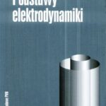 خرید و دانلود نسخه کامل کتاب Podstawy Elektrodynamiki