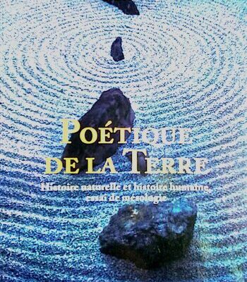 خرید و دانلود نسخه کامل کتاب Poétique de la Terre: histoire naturelle et histoire humaine, essai de mésologie