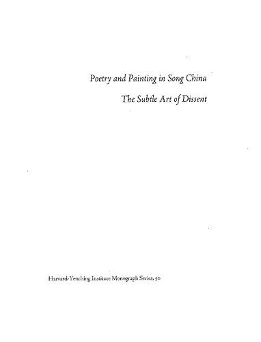 خرید و دانلود نسخه کامل کتاب Poetry and Painting in Song China: The Subtle Art of Dissent_68d1900dc2f73.jpeg خرید و دانلود نسخه کامل کتاب Poetry and Painting in Song China: The Subtle Art of Dissent