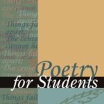 خرید و دانلود نسخه کامل کتاب Poetry for Students: Presenting Analysis, Context and Criticism on Commonly Studied Poetry, vol.7