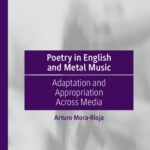 خرید و دانلود نسخه کامل کتاب Poetry in English and Metal Music: Adaptation and Appropriation Across Media