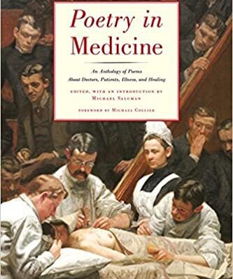 خرید و دانلود نسخه کامل کتاب Poetry in Medicine: An Anthology of Poems About Doctors, Patients, Illness and Healing –  +  Pdf