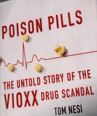 خرید و دانلود نسخه کامل کتاب Poison Pills: The Untold Story of the Vioxx Drug Scandal