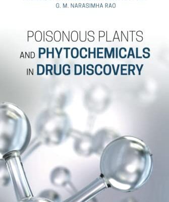 خرید و دانلود نسخه کامل کتاب Poisonous Plants and Phytochemicals in Drug Discovery