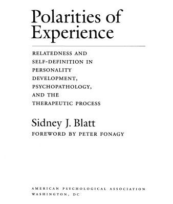 خرید و دانلود نسخه کامل کتاب Polarities of Experiences: Relatedness and Self-definition in Personality Development, Psychopathology and the Therapeutic Process