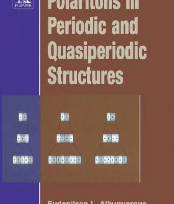 خرید و دانلود نسخه کامل کتاب Polaritons in periodic and quasiperiodic structures