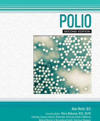 خرید و دانلود نسخه کامل کتاب Polio (Deadly Diseases and Epidemics) 2nd Edition
