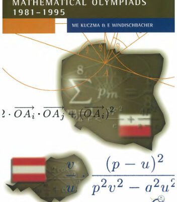 خرید و دانلود نسخه کامل کتاب Polish and Austrian Mathematical Olympiads, 1981-1995: selected problems with multiple solutions