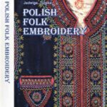 خرید و دانلود نسخه کامل کتاب Polish folk embroidery