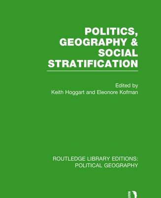خرید و دانلود نسخه کامل کتاب Politics, Geography and Social Stratification