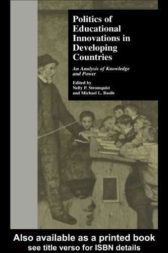 خرید و دانلود نسخه کامل کتاب Politics of Educational Innovations in Developing Countries: An Analysis of Knowledge and Power (Garland Reference Library of Social Science)_68cbd1deed16b.jpeg خرید و دانلود نسخه کامل کتاب Politics of Educational Innovations in Developing Countries: An Analysis of Knowledge and Power (Garland Reference Library of Social Science)