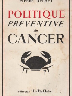 خرید و دانلود نسخه کامل کتاب Politique préventive du cancer : Cytophylaxie