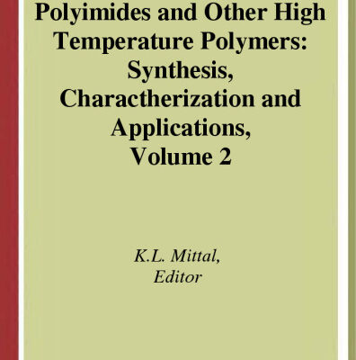 خرید و دانلود نسخه کامل کتاب Polyimides and Other High Temperature Polymers: Synthesis, Characterization and Applications