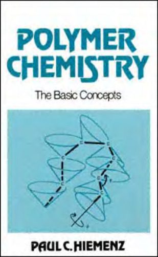 خرید و دانلود نسخه کامل کتاب Polymer chemistry: the basic concepts_68d19173a5210.jpeg خرید و دانلود نسخه کامل کتاب Polymer chemistry: the basic concepts