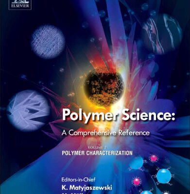 خرید و دانلود نسخه کامل کتاب Polymer Science: A Comprehensive Reference, 10 Volume Set