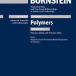 خرید و دانلود نسخه کامل کتاب Polymer Solids and Polymer Melts–Mechanical and Thermomechanical Properties of Polymers