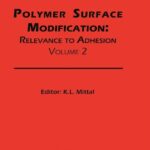 خرید و دانلود نسخه کامل کتاب Polymer Surface Modification: Relevance to Adhesion, Volume 2