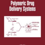 خرید و دانلود نسخه کامل کتاب Polymeric Drug Delivery Systems