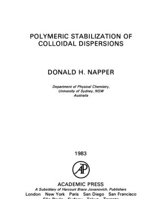 خرید و دانلود نسخه کامل کتاب Polymeric Stabilization of Colloidal Dispersions