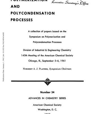 خرید و دانلود نسخه کامل کتاب Polymerization and Polycondensation Processes