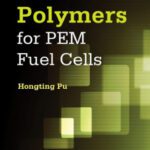 خرید و دانلود نسخه کامل کتاب Polymers for PEM Fuel Cells
