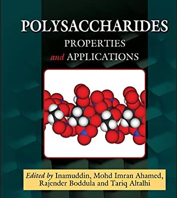 خرید و دانلود نسخه کامل کتاب Polysaccharides: Properties and Applications