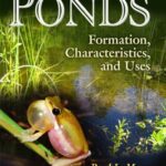 خرید و دانلود نسخه کامل کتاب Ponds: Formation, Characteristics, and Uses