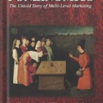 خرید و دانلود نسخه کامل کتاب Ponzinomics, the Untold Story of Multi-Level Marketing by Robert L. FitzPatrick