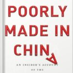 خرید و دانلود نسخه کامل کتاب Poorly Made in China: An Insider’s Account of the China Production Game by Paul Midler