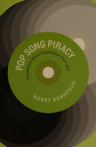 خرید و دانلود نسخه کامل کتاب Pop Song Piracy: Disobedient Music Distribution Since 1929_68d7c41d4169d.jpeg خرید و دانلود نسخه کامل کتاب Pop Song Piracy: Disobedient Music Distribution Since 1929