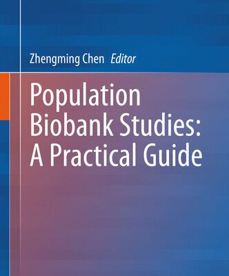 خرید و دانلود نسخه کامل کتاب Population Biobank Studies: A Practical Guide