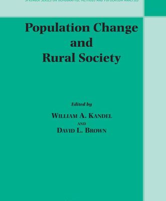 خرید و دانلود نسخه کامل کتاب Population Change and Rural Society (The Springer Series on Demographic Methods and Population Analysis)
