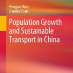 خرید و دانلود نسخه کامل کتاب Population Growth and Sustainable Transport in China