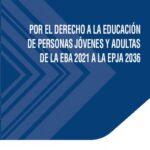 خرید و دانلود نسخه کامل کتاب Por el derecho a la educación de personas jóvenes y adultas de la EBA 2021 a la EPJA 2036