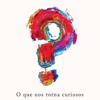 خرید و دانلود نسخه کامل کتاب Por quê?: O que nos torna curiosos
