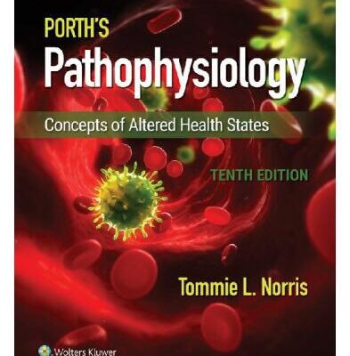 خرید و دانلود نسخه کامل کتاب Porth’s Pathophysiology: Concepts of Altered Health States