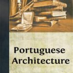 خرید و دانلود نسخه کامل کتاب Portuguese Architecture
