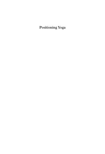 خرید و دانلود نسخه کامل کتاب Positioning Yoga_68ba8ec5b007b.jpeg خرید و دانلود نسخه کامل کتاب Positioning Yoga