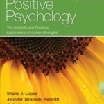خرید و دانلود نسخه کامل کتاب Positive Psychology: The Scientific and Practical Explorations of Human Strengths (3rd Edition)