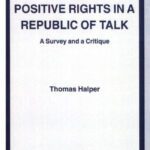 خرید و دانلود نسخه کامل کتاب Positive Rights in a Republic of Talk: A Survey and a Critique (Philosophical Studies in Contemporary Culture)