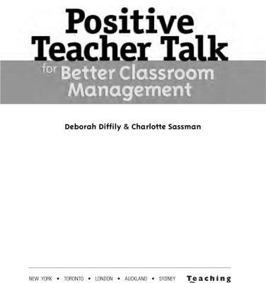 خرید و دانلود نسخه کامل کتاب Positive Teacher Talk for Better Classroom Management