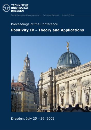 خرید و دانلود نسخه کامل کتاب Positivity IV—theory and applications. Proceedings of the 4th International Conference held at the Technische Universität Dresden, Dresden, July 25–29, 2005._68b552f5c27ff.jpeg خرید و دانلود نسخه کامل کتاب Positivity IV—theory and applications. Proceedings of the 4th International Conference held at the Technische Universität Dresden, Dresden, July 25–29, 2005.