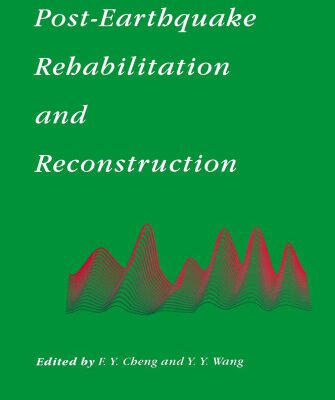 خرید و دانلود نسخه کامل کتاب Post-Earthquake Rehabilitation and Reconstruction