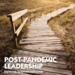 خرید و دانلود نسخه کامل کتاب Post-Pandemic Leadership: Exploring Solutions to a Crisis